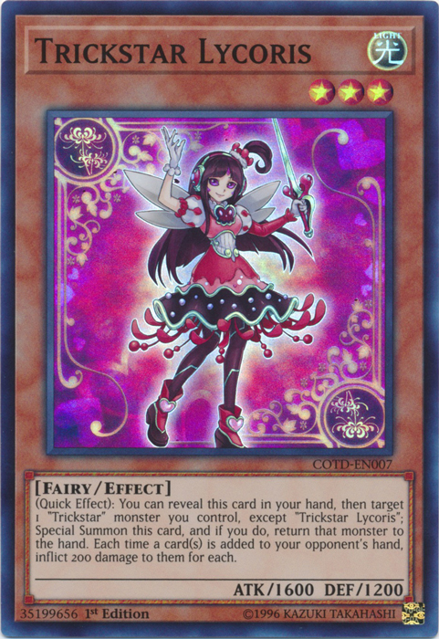 Trickstar Lycoris, Code of the Duelist Sneak Peek Participation Card · COTD-EN007