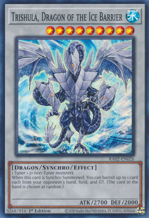 Trishula, Dragon of the Ice Barrier, 25th Anniversary Rarity Collection II · RA02-EN026