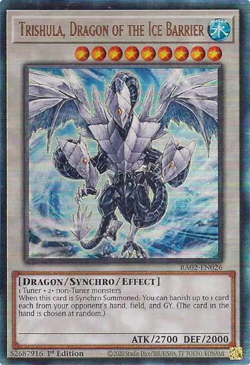 Trishula, Dragon of the Ice Barrier, 25th Anniversary Rarity Collection II · RA02-EN026