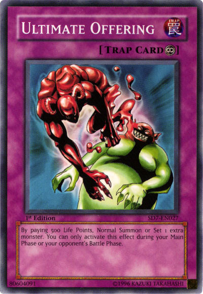 Ultimate Offering, Structure Deck: Invincible Fortress · SD7-EN027