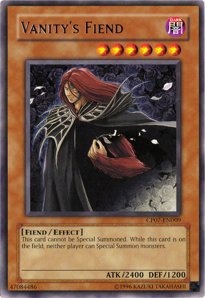 Vanity's Fiend, Champion Pack: Game Seven · CP07-EN009