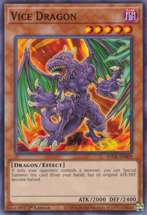 Vice Dragon, Structure Deck: The Crimson King · SDCK-EN009