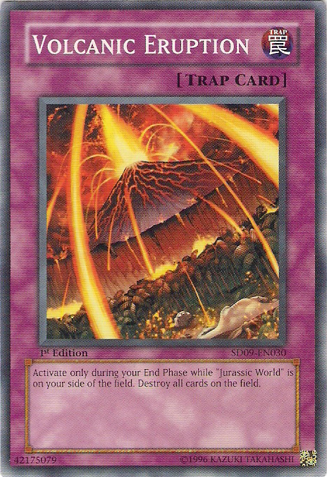Volcanic Eruption, Structure Deck: Dinosaur's Rage · SD09-EN030