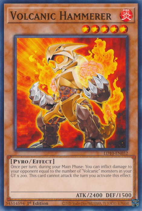Volcanic Hammerer, Legendary Duelists: Soulburning Volcano · LD10-EN052