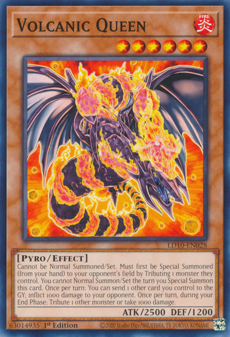 Volcanic Queen, Legendary Duelists: Soulburning Volcano · LD10-EN028