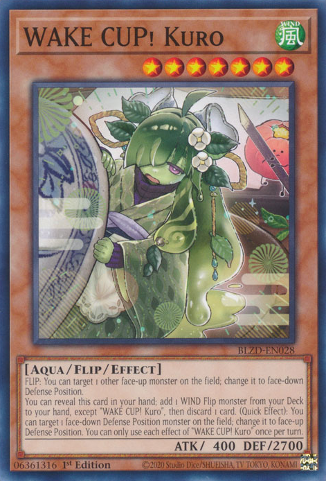 WAKE CUP! Kuro, Blazing Dominion · BLZD-EN028