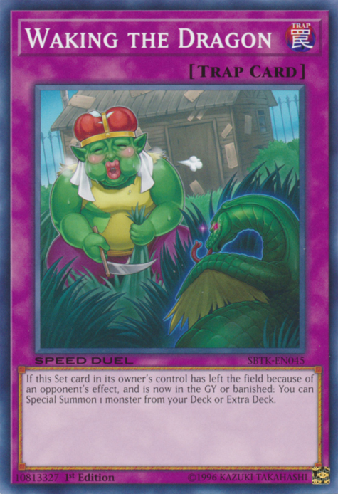 Waking the Dragon, Speed Duel: Trials of the Kingdom Sneak Peek participation cards · SBTK-EN045