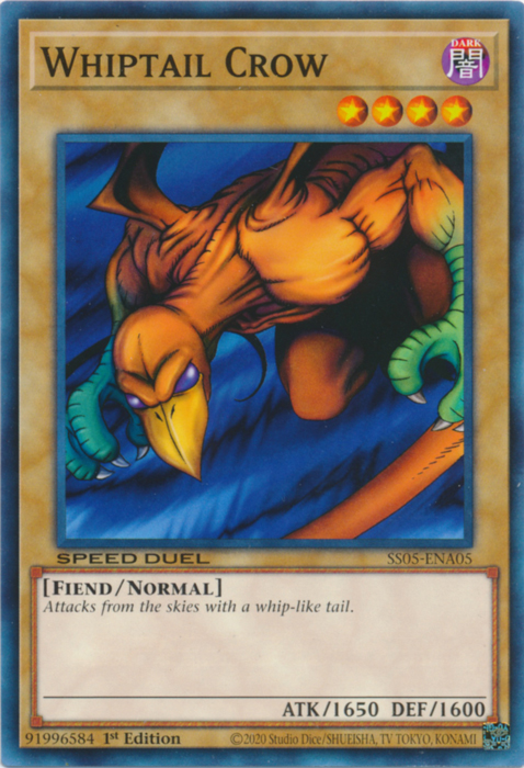 Whiptail Crow, Speed Duel Starter Decks: Twisted Nightmares · SS05-ENA05