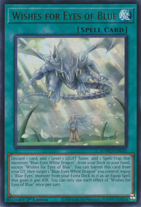 Wishes for Eyes of Blue, Structure Deck: Blue-Eyes White Destiny · SDWD-EN042