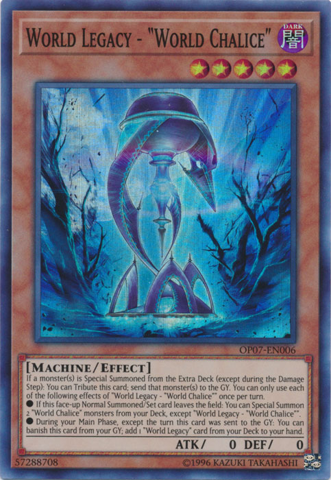 World Legacy - "World Chalice", OTS Tournament Pack 7 · OP07-EN006