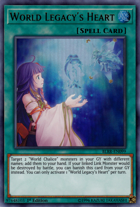 World Legacy's Heart, Battles of Legend: Relentless Revenge · BLRR-EN099