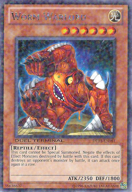 Worm Warlord, Duel Terminal 3 · DT03-EN081