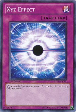 Xyz Effect, Starter Deck: Dawn of the Xyz · YS11-EN032