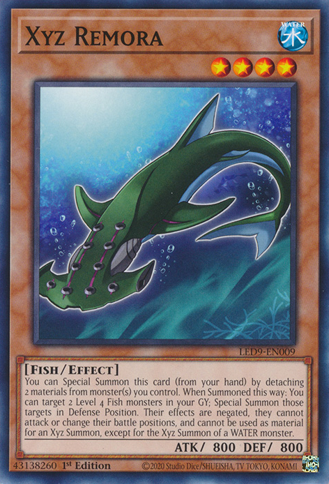 Xyz Remora, Legendary Duelists: Duels From the Deep · LED9-EN009
