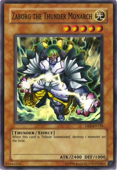 Zaborg the Thunder Monarch, Dark Revelation Volume 2 · DR2-EN135
