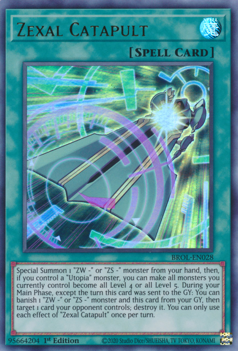 Zexal Catapult, Brothers of Legend · BROL-EN028