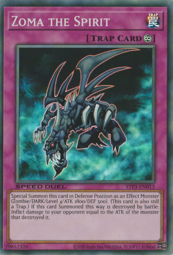 Zoma the Spirit, Speed Duel Tournament Pack 3 · STP3-EN013