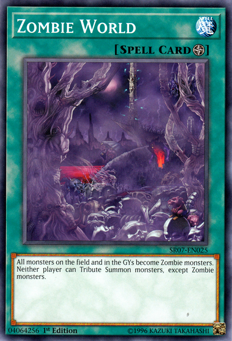 Zombie World, Structure Deck: Zombie Horde · SR07-EN025