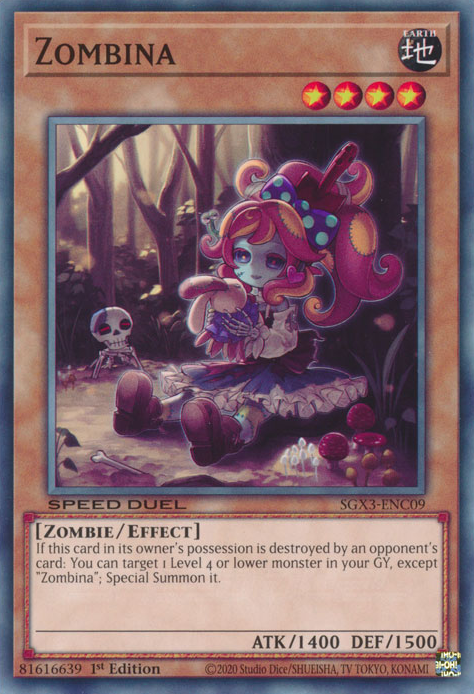Zombina, Speed Duel GX: Duelists of Shadows · SGX3-ENC09