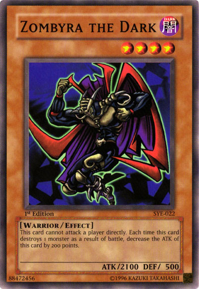 Zombyra the Dark, Starter Deck: Yugi Evolution · SYE-022